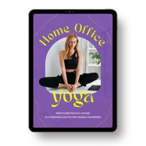 Ebook "Home Office Joga" Joga dla osób pracujących przy biurku