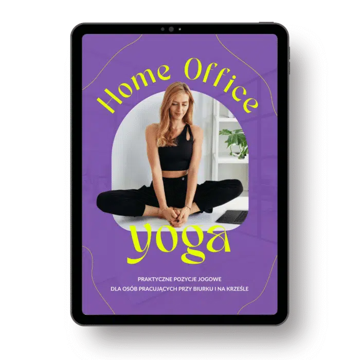 Ebook "Home Office Joga" Joga dla osób pracujących przy biurku