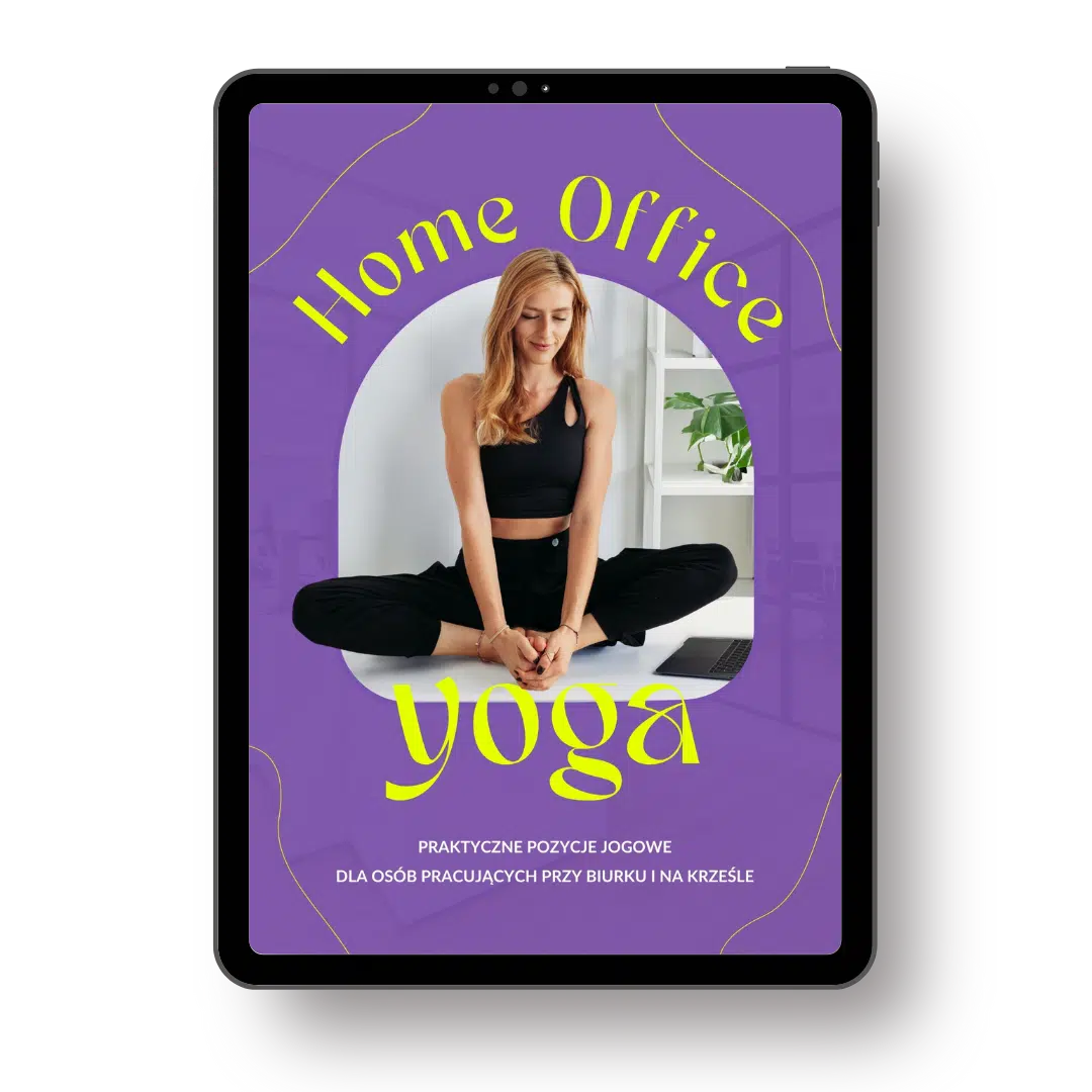 Ebook "Home Office Joga" Joga dla osób pracujących przy biurku