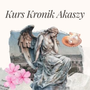Kurs kronik Akaszy Pakiet 2