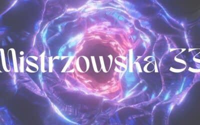 Mistrzowska liczba 33 – znaczenie i potęga w numerologii